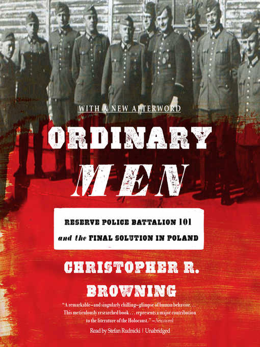 Title details for Ordinary Men by Christopher R. Browning - Wait list